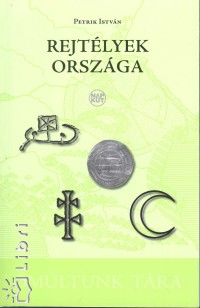 Petrik Istvn - Rejtlyek orszga