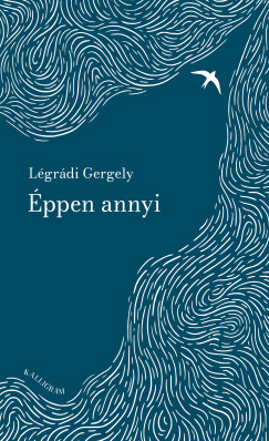 Lgrdi Gergely - ppen annyi