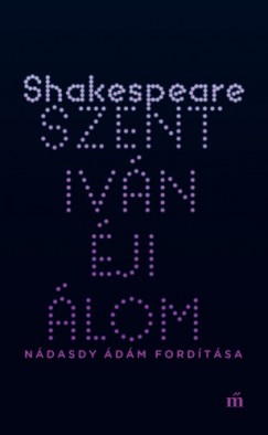 William Shakespeare - Szentivnji lom