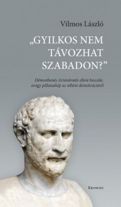 Vilmos Lszl - Gyilkos nem tvozhat szabadon