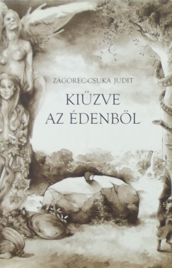 Zgorec-Csuka Judit - Kizve az denbl