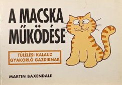 Martin Baxendale - A macska működése