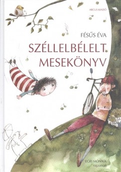Fss va - Szllelblelt meseknyv