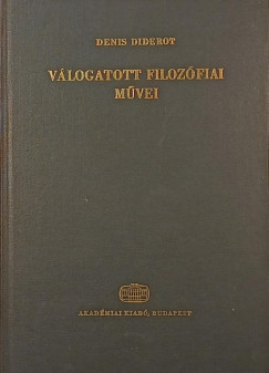 Denis Diderot - Denis Diderot vlogatott filozfiai mvei