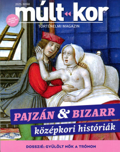 Bartal Csaba  (Szerk.) - Mlt-kor 2025. nyr