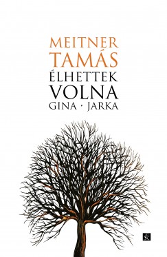 Meitner Tams - lhettek volna