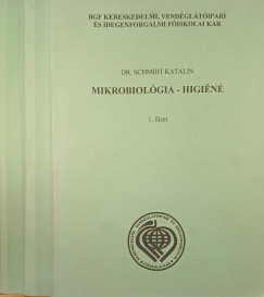 Dr. Schmidt Katalin - Mikrobiol�gia- Higi�n� I-III.