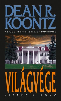 Dean R. Koontz - Vilgvge