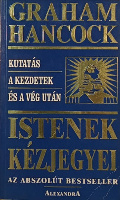 Graham Hancock - Istenek kézjegyei