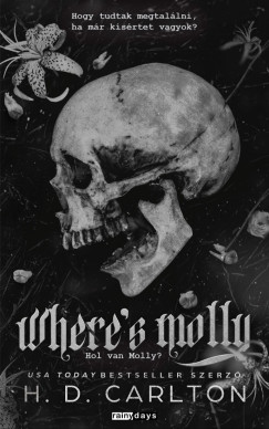 H.D. Carlton - Where's Molly - Hol van Molly