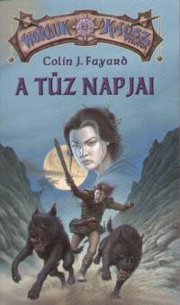 Colin J. Fayard - A tz napjai