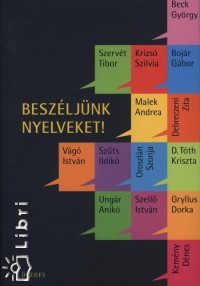veges Enik  (Szerk.) - Beszljnk nyelveket!