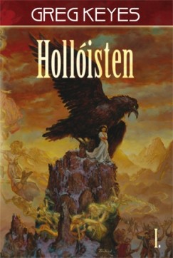 Greg Keyes - Hollisten I.