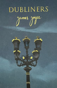 James Joyce - Dubliners