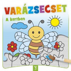 Varzsecset - A kertben
