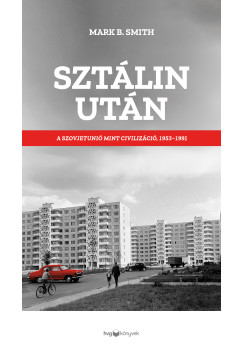 Mark B. Smith - Szt�lin ut�n