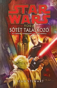 Sean Stewart - Yoda - Sötét találkozó