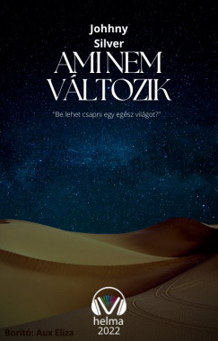 Johhny Silver - Ami nem vltozik