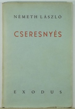 Nmeth Lszl - Cseresnys
