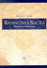 Mszros Istvn - Pannonia sacra