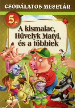 Csodlatos mesetr 5.