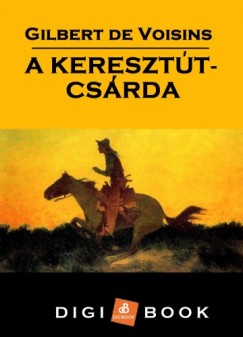 Gilbert de Voisins - Keresztt-csrda