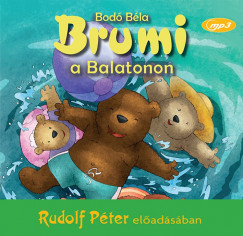 Bod Bla - Rudolf Pter - Brumi a Balatonon - Hangosknyv