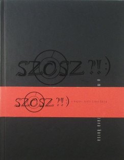 Dr. Sipos Pl  (Szerk.) - Szsz?! :) I.