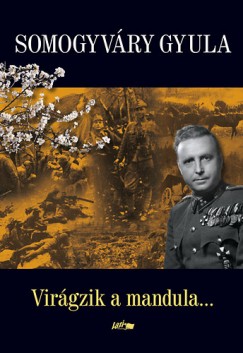 Somogyvry Gyula - Virgzik a mandula...