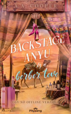 A. A. Cooper - Backstage anyu és a berber teve
