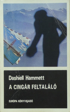 Dashiell Hammett - A cingr feltall