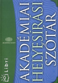 Brny Margit  (Szerk.) - Akadmiai helyesrsi sztr