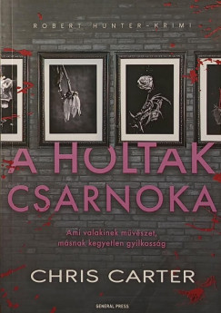 Chris Carter - A holtak csarnoka