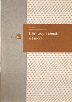 Martha C. Monroe  (Szerk.) - Krnyezeti tmk a tanrn