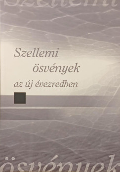 Szellemi �sv�nyek az �j �vezredben