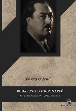 Farkass Jenő - Budapesti ostromnapló