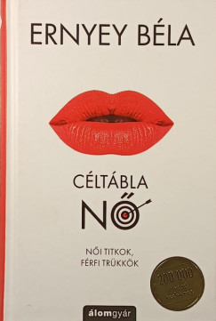 Ernyey Béla - Céltábla nő