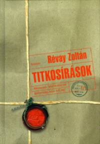 Rvay Zoltn - Titkosrsok