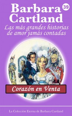 Barbara Cartland - Corazn en Venta