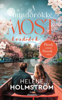 Helne Holmstrm - A mindrkk most kezddik