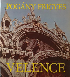Pogny Frigyes - Velence