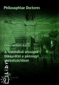 Plosi-Nmeth Balzs - A feltrekv orszgok tkepiacai a pnzgyi globalizciban