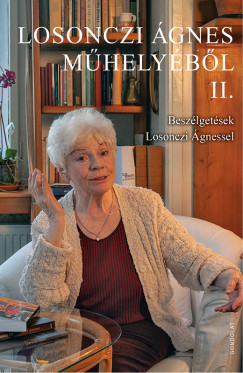 Losonczi �gnes - Losonczi �gnes m�hely�b�l II.