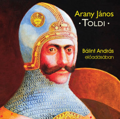 Arany Jnos - Blint Andrs - Toldi - Hangosknyv