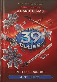 Peter Lerangis - A kardtolvaj