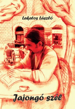 Lakatos László - Jajongó szél