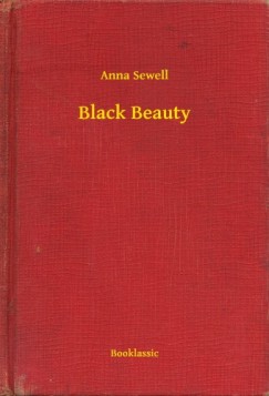 Anna Sewell - Black Beauty