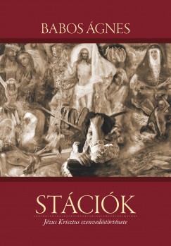 Babos Ágnes - Stációk