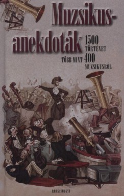 Mrkus Jnos  (Vl.) - Muzsikus - anekdotk