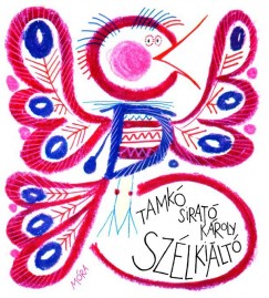 Tamk Sirat Kroly - Szlkilt